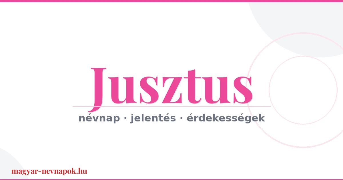 Jusztus névnap – névnap kártya