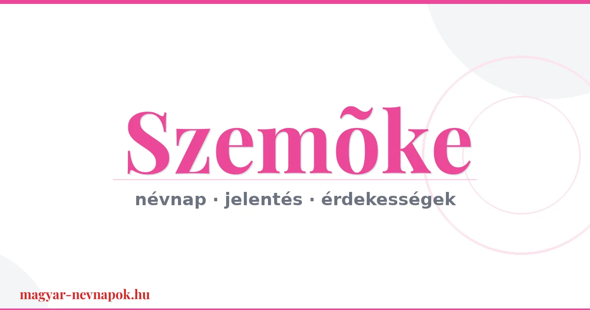 Szemõke névnap – névnap kártya